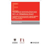 Teorías sociológicas de la criminalidad (Estudios)