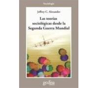 Teorias Sociologicas Desde La Segunda Guerra Mundial