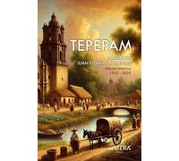 Tepepam: Poesías de Juan Esquivel y Fuentes, edición histórica 1932 - 2025