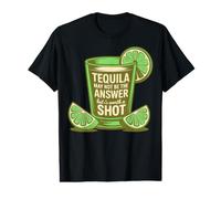 Tequila May Not Be The Answer But It's Worth A Shot Funny Camiseta gráfica económica