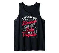 Tequila - Regala la vida limones pregunta sobre sal Camiseta sin Mangas