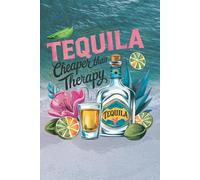 Tequila Therapy Notebook - A 6x9" Lined Journal for Fun, Sass & Sunshine: 150 Lined Pages | Tropical Beach Vibe Cover with Tequila Quote | Great for Journaling, Vacation Planning, or Cocktail Notes