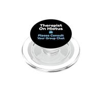 Terapeuta En Hiato Consultar Grupo Chat Terapia Humor PopSockets PopGrip para MagSafe