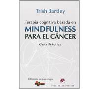 Terapia cognitiva basada en mindfulness (Biblioteca de Psicología)