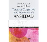 Terapia cognitiva para trastornos De Ans: 171 (Biblioteca de Psicología)