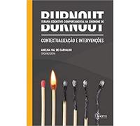 Terapia cognitivo-comportamental na síndrome de Burnout: conceitualização e intervenções