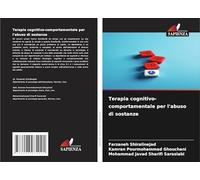 Terapia cognitivo-comportamentale per l'abuso di sostanze