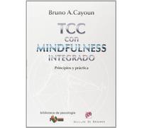 Terapia Cognitivo-conductual Con Mindfulness Integrado: Principio S Y
