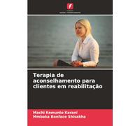 Terapia de aconselhamento para clientes em reabilitação