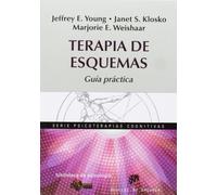 Terapia de esquemas: Guía práctica: 184 (Biblioteca de Psicología)