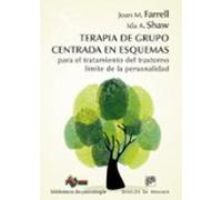Terapia De Grupo Centrada En Esquemas Para El Tratamiento Del Trastorno Límite De La Personalidad