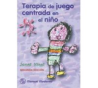 TERAPIA DE JUEGO CENTRADA EN EL NI?O (PSICOLOGIA)