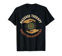 Terapia de masaje La forma más antigua de medicina Camiseta