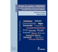Terapia de pareja e infidelidad. Un modelo de diagnóstico relacional e intervención terapéutica desde la perspectiva sistémica: 16 (Terapia familiar iberoamericana)