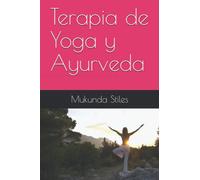 Terapia de Yoga y Ayurveda