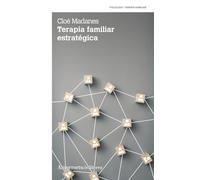 TERAPIA FAMILIAR ESTRATÉGICA 3a ed (PSICOLOGIA Y PSICOANALISIS)