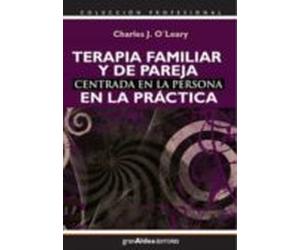 terapia familiar y de pareja centrada en la persona en la práctic a
