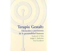 Terapia gestalt: excitación y crecimiento de la personalidad humana