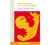 Terapia Gestalt: Una Guia De Trabajo