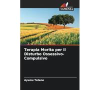 Terapia Morita per il Disturbo Ossessivo-Compulsivo
