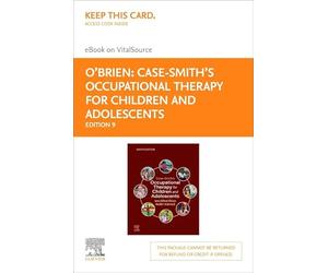 Terapia ocupacional de Case-Smith para niños y adolescentes - Elsevier eBook en VitalSource (tarjeta de acceso minorista)