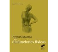 Terapia Ocupacional En Disfunciones Físicas