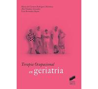 Terapia Ocupacional En Geriatria