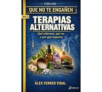 Terapias alternativas: Que no te engañen