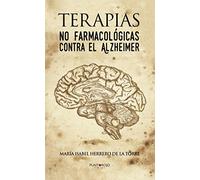 Terapias no farmacológicas contra el Alzheimer