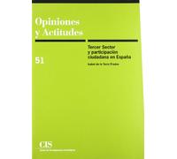 Tercer Sector y participación ciudadana en España: 51 (Opiniones y Actitudes)