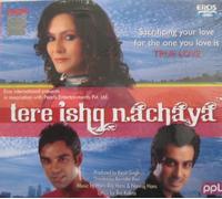 Tere Ishq Nachaya - True Love : Punjabi Film Music by Navraj Hans, Priya Patedar, Richa Tripathi, Udit narayan, Kailash Kher, Sunidhi (0100-01-01)