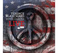 Terence Blanchard Featuring The E-Collective - Live