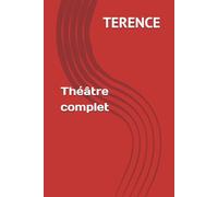 Térence Théâtre complet