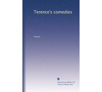Terence's comedies: Volume 2