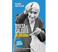 Teresa De Calcuta En Persona