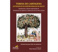 Teresa de Cartagena: Los tratados de una escritora burgalesa del siglo XV (Mística y místicos)