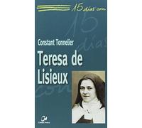 Teresa de Lisieux: 10 (15 días con)