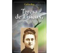 Teresa De Lisieux Huracan De Gloria