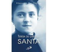 Teresa De Lisieux. Santa