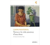 Teresa O La Vida Amorosa Duna Dona