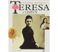 Teresa Y Lisieux