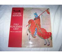 Teresa Zylis-Gara / Anna Reynolds / Andor Kaposy - Mahler: Das Klagende Lied (Song Of Lamentation)