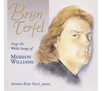 Terfel, Bryn - Sings Welsh Folk Songs of Meir