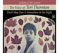 Teri Thornton - Lullaby of the Leaves: The Voice of Teri Thornton (2 LP on 1 CD)