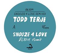 Terje,Todd - Snooze 4 Love (Dixon and Luke Abbott Rmxs) [Vinilo]