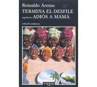 Termina el desfile seguido de Adiós a mamá: 621 (Andanzas)