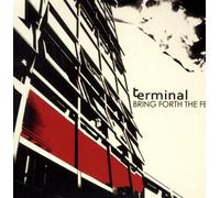 Terminal - Bring Forth The Few [Import]
