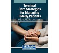 Terminal Care Strategies for Managing Elderly Patients