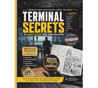 Terminal Secrets: Airport Mystery Word Search Puzzle Book for Adults: 72 Word Search Puzzles Across 12 Mystery Chapters with Coloring Pages, Travel, Espionage, and Detective Themes