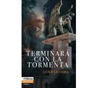 Terminará Con La Tormenta
